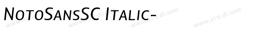 NotoSansSC Italic字体转换